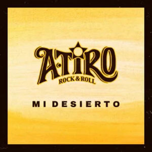 Disco Mi Desierto de A Tiro