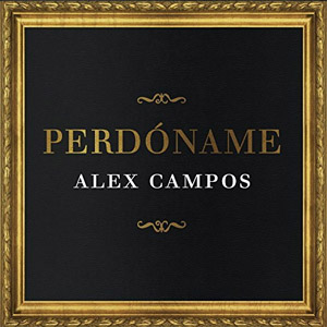 Disco Perdóname de Alex Campos