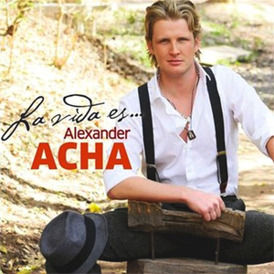 Disco La Vida Es...  de Alexander Acha