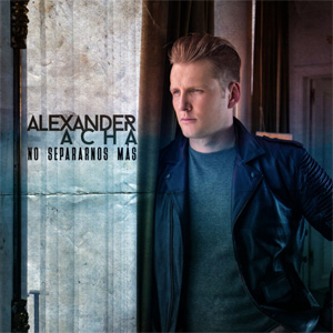 Disco No Separarnos Más de Alexander Acha