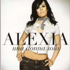Disco Una Donna Sola de Alexia