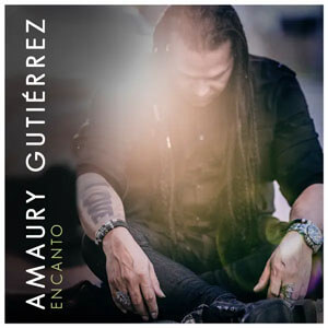 Disco Encanto de Amaury Gutiérrez