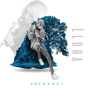 Disco Llora de Amenazzy
