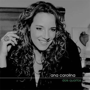Disco Dois Quartos de Ana Carolina