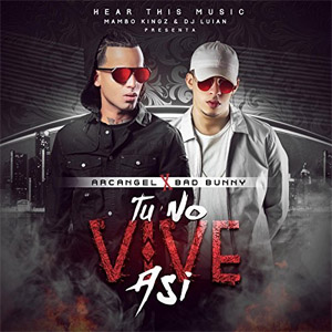 Disco Tu No Vive Asi de Arcangel