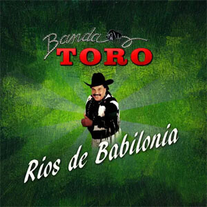 Disco Rios de Babilonia de Banda Toro