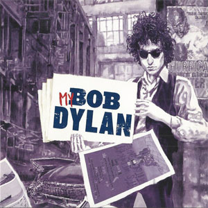 Disco My Bob Dylan de Bob Dylan