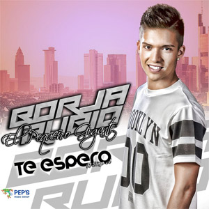 Disco Te Espero de Borja Rubio