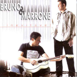 Disco Inevitável de Bruno e Marrone