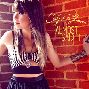 Disco Almost Said It  de Carly Rae Jepsen