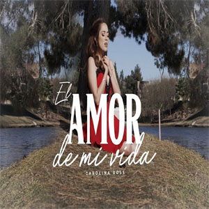 Disco El Poder del Amor de Carolina Ross