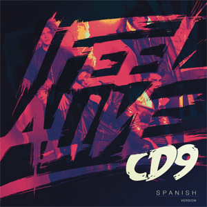 Disco I Feel Alive (Spanish Version) de CD9