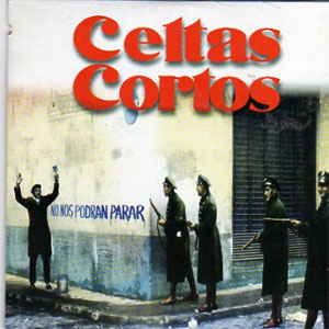 Disco No Nos Podrán Parar de Celtas Cortos