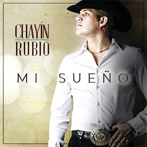 Disco Mi Sueño de Chayín Rubio