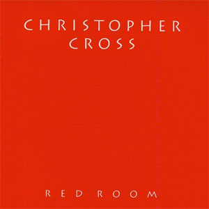 Disco Red Room de Christopher Cross