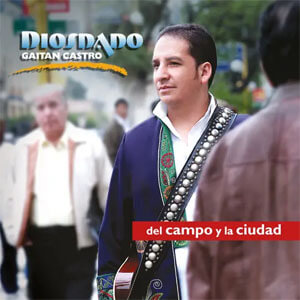 Disco Del Campo y la Ciudad de Diosdado Gaitán