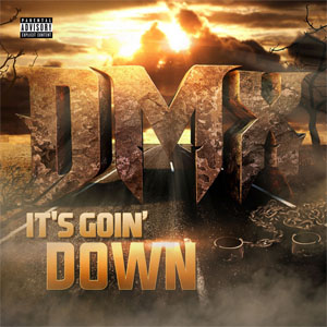 Disco It's Goin' Down de DMX