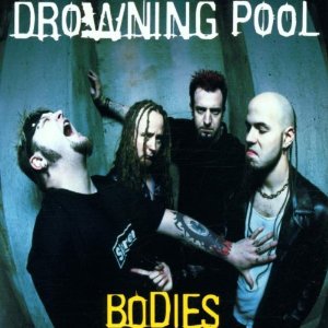 Disco Bodies de Drowning Pool