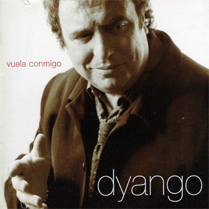 Disco Vuela Comnigo de Dyango