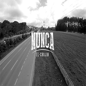 Disco Nunca de El Chojín