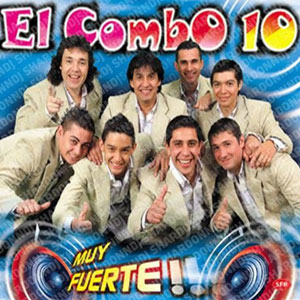 Disco Muy Fuerte de El Combo 10