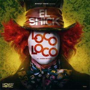 Disco Loco Loco de El Shick