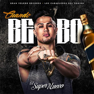 Disco Cuando Bebo de El Super Nuevo