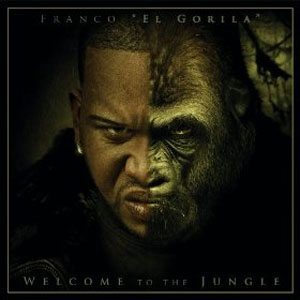 Disco Bienvenido A Mi Jungla de Franco El Gorila
