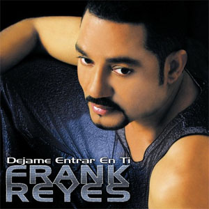 Disco Déjame Entrar En Ti de Frank Reyes