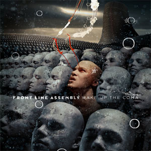 Disco Wake Up The Coma de Front Line Assembly