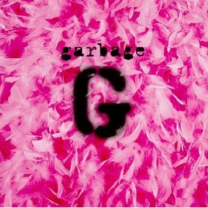 Disco Garbage de Garbage