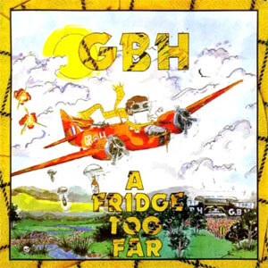 Disco A Fridge Too Far de Gbh