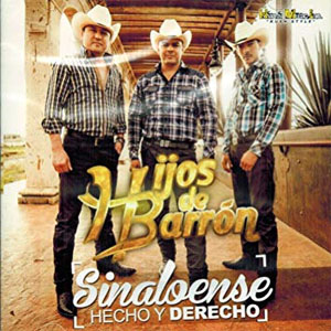 Disco Sinaloense Hecho Y Derecho de Hijos de Barrón