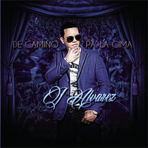 Disco De Camino Pa La Cima de J Álvarez