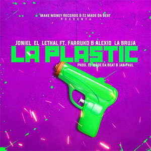 Disco La Plastic de Joniel El Lethal