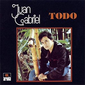 Disco Todo de Juan Gabriel