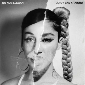 Disco No Nos Llegan de Juicy BAE