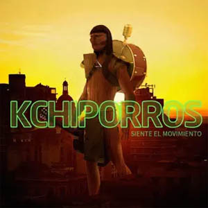 Disco Siente El Movimiento de Kchiporros