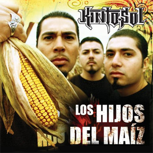 Disco Los Hijos Del Maíz de Kinto Sol