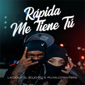 Álbum Rápida Me Tiene Tu de La Gigi