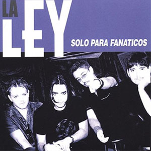Disco Solo Para Fanáticos de La Ley
