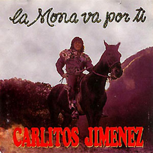 Disco La Mona Va Por Ti de La Mona Jiménez
