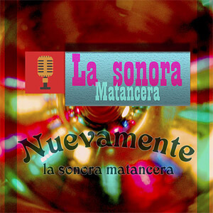Disco Imprescindibles de La Sonora Matancera