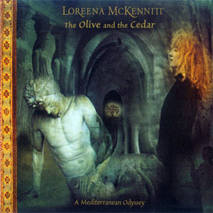 Disco The Olive And The Cedar de Loreena McKennitt