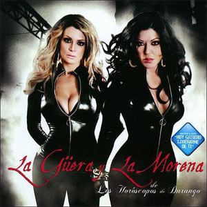 Disco La Guera y La Morena de Los Horóscopos de Durango