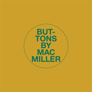Disco Buttons de Mac Miller