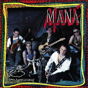 Disco Dónde Jugaran Los Ninos? de Maná