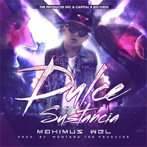 Disco Dulce Sustancia de Maximus Wel