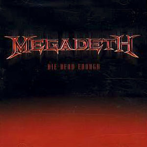 Disco Die Dead Enough de Megadeth