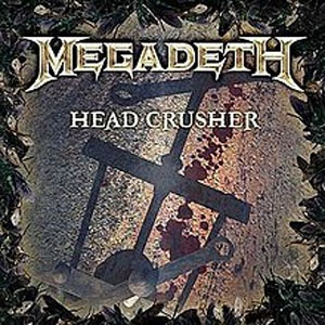 Disco Head Crusher de Megadeth